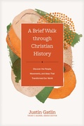 Cover: A Brief Walk through Christian History - Tyndale Momentum