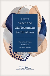 Enlarge image Cover: How to Teach the Old Testament to Christians - Tyndale Momentum