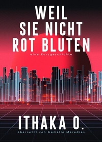 Abbildung von: Weil sie nicht rot bluten - Imaginarium Kim