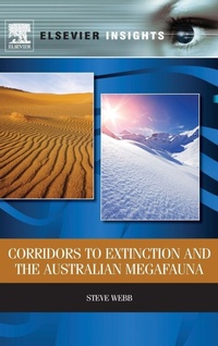 Enlarge image Cover: Corridors to Extinction and the Australian Megafauna - Elsevier