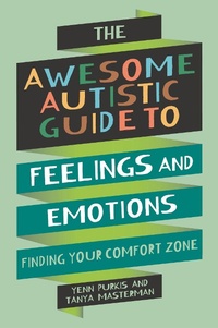 Enlarge image Cover: The Awesome Autistic Guide to Feelings and Emotions - Jessica Kingsley Publishers