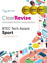 Abbildung von: ClearRevise BTEC Level 1/2 Tech Award Sport: Component 3 2023 - PG Online Limited