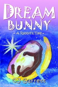 Abbildung von: Dream Bunny - ReadersMagnet LLC