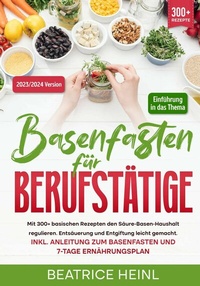Abbildung von: Basenfasten für Berufstätige - tredition