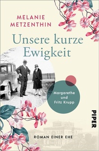 Abbildung von: Unsere kurze Ewigkeit - Piper