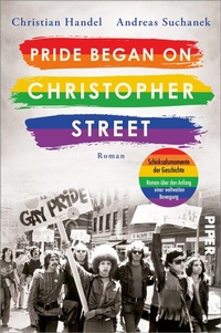 Abbildung von: Pride began on Christopher Street - Piper