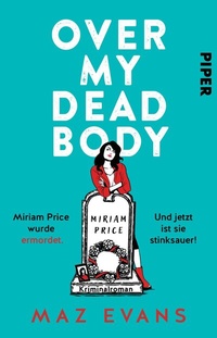 Abbildung von: Over My Dead Body - Piper