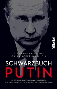 Abbildung von: Schwarzbuch Putin - Piper