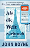 Cover: Als die Welt zerbrach - Piper