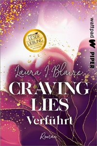 Abbildung von: Craving Lies - Verführt - Wattpad@Piper