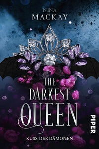 Enlarge image Cover: The Darkest Queen - Piper
