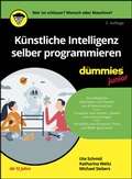 Abbildung von: Künstliche Intelligenz selber programmieren für Dummies Junior - Wiley-VCH