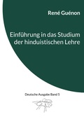 Cover: Einf&uuml;hrung in das Studium der hinduistischen Lehre - Books on Demand