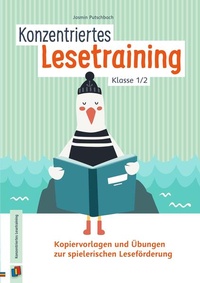 Abbildung von: Konzentriertes Lesetraining - Klasse 1/2 - Verlag an der Ruhr