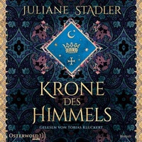 Abbildung von: Krone des Himmels - OSTERWOLDaudio