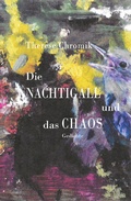 Cover: Die Nachtigall und das Chaos - Verlag Ralf Liebe