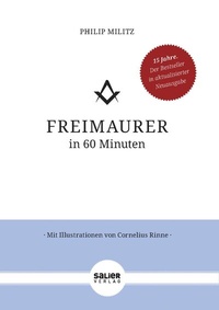 Abbildung von: Freimaurer in 60 Minuten - Salier Verlag