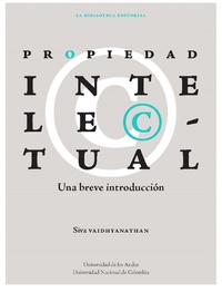 Enlarge image Cover: PROPIEDAD INTELECTUAL - Universidad de los Andes