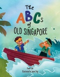 Cover: The ABCs of Old Singapore - Epigram Books
