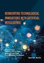 Cover: Reinventing Technological Innovations with Artificial Intelligence - Bentham Science Publishers