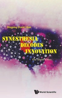 Abbildung von: Synesthesia Decodes Innovation: The Dante Effect - World Scientific Publishing Co Pte Ltd