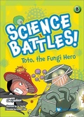 Cover: Toto, The Fungi Hero - World Scientific Publishing Co Pte Ltd