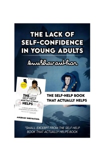 Abbildung von: The Lack Of Self-Confidence In Young Adults - Blurb Inc