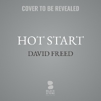 Enlarge image Cover: Hot Start - Blackstone Publishing