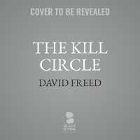 Enlarge image Cover: The Kill Circle - Blackstone Publishing