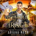 Cover: Without a Trace - Tantor Audio