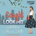 Cover: Caught Looking - Tantor Audio
