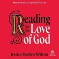 Cover: Reading for the Love of God - Christianaudio