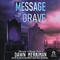 Enlarge image Cover: Message in the Grave - Tantor Audio