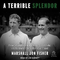 Abbildung von: A Terrible Splendor - Tantor Audio