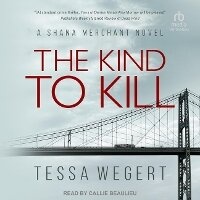Enlarge image Cover: The Kind to Kill - Tantor Audio