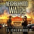 Cover: Neighborhood Watch 2 - Tantor Audio