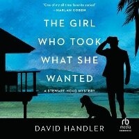 Enlarge image Cover: The Girl Who Took What She Wanted - HighBridge Audio
