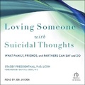 Cover: Loving Someone with Suicidal Thoughts - Tantor Audio