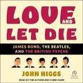 Cover: Love and Let Die - Tantor Audio