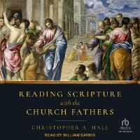 Enlarge image Cover: Reading Scripture with the Church Fathers - Tantor Audio