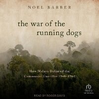 Enlarge image Cover: The War of the Running Dogs - Tantor Audio
