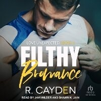 Enlarge image Cover: Filthy Bromance - Tantor Audio
