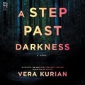 Cover: A Step Past Darkness - Park Row Books