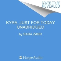 Abbildung von: Kyra, Just for Today - HarperCollins
