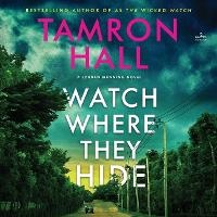 Enlarge image Cover: Watch Where They Hide - HarperCollins