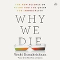 Cover: Why We Die - HarperCollins