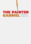 Cover: The Painter Gabriel - Tough Poets Press