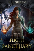 Cover: Flight From Sanctuary (Star Mage Saga, #6) - InfiniteBook