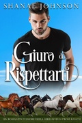 Cover: Giuro di rispettarti (Un romanzo d'amore della serie Flying Cross Ranch, #5) - Those Johnson Girls