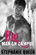 Cover: Big Man on Campus (Big Men on Campus, #1) - Stephanie Queen